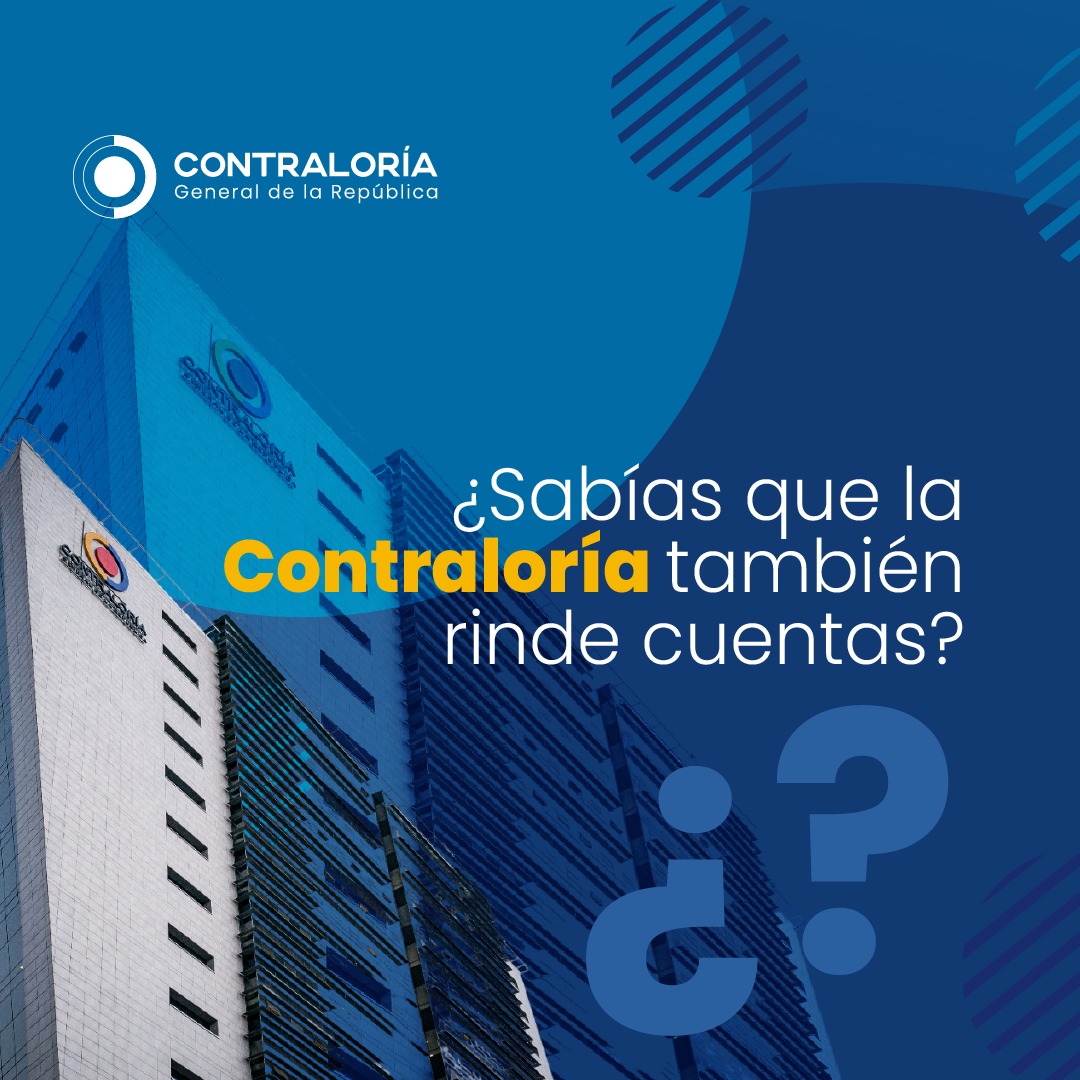 CGR_Colombia's tweet photo. Descubre cómo en la Contraloría General de la República rendimos cuentas a los ciudadanos sobre nuestro trabajo, la gestión del control fiscal y la defensa de los recursos públicos de los colombianos. #RendicionesCGR https://t.co/XuAh3DgrvR