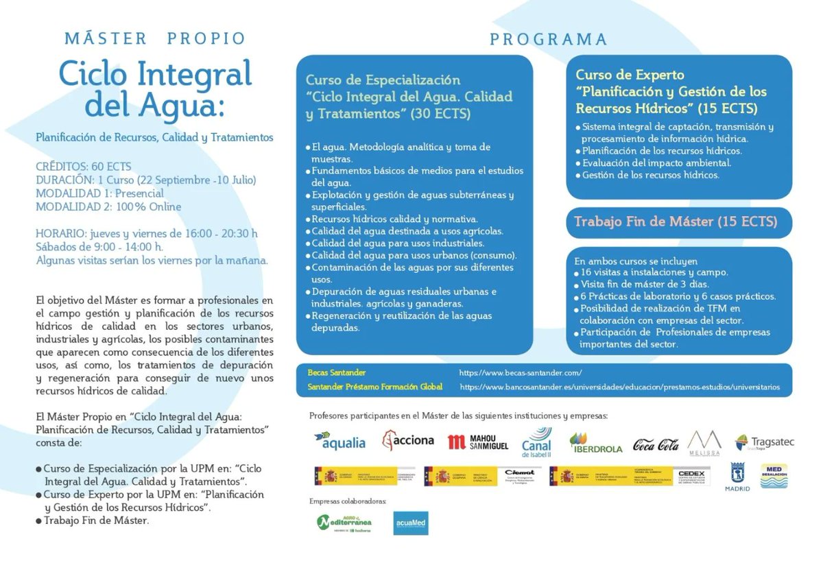 Nuestro programa ofrece una visión completa del #ciclodelagua, analizando problemáticas y proponiendo soluciones innovadoras

Prepárate para liderar en la gestión sostenible de los recursos hídricos

El plazo de inscripción se encuentra abierto

+Info en: mastercia.etsiaab@upm.es