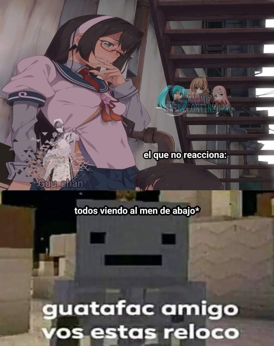 Reaccionen UwU 
Si nooooo!!