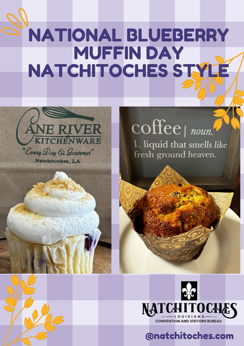 Who knew that today, July 11th, was National Blueberry Muffin Day? What better way to celebrate than to grab a blueberry muffin at StoryBrew Coffee Cafe or Cane River Kitchenware?  Plan your visit at natchitoches.com #GoNatchitoches #explorelouisiana #NationalBlueberryDay
