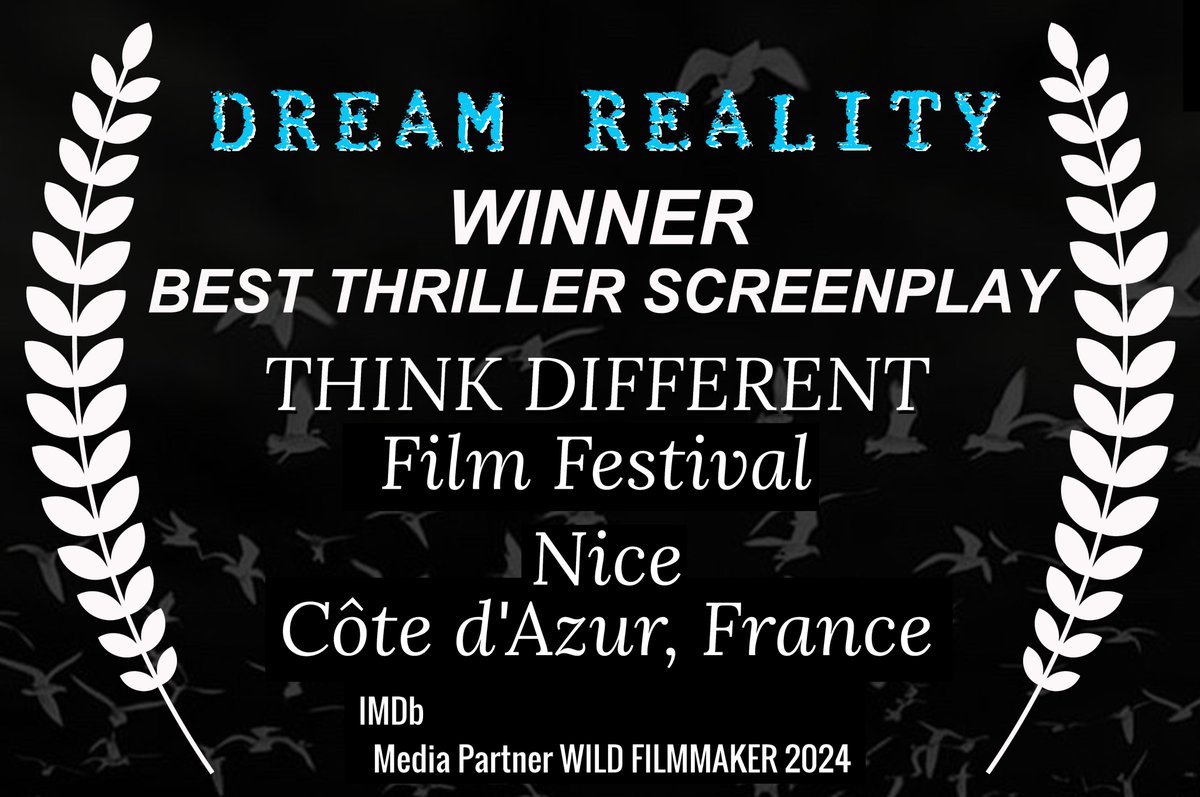 tristanventure's tweet photo. Whoohooo!🥳
My Psychological Thriller Screenplay, Dream Reality is a WINNER for Best Thriller Screenplay at the Think Different Film Festival in Nice – Côte d’Azur, France!
Merci Beaucoup, Wild Filmmaker! Grateful for this honor! 😊

#writer #award #screenplay #wildfilmmaker https://t.co/qVtmtm8nLZ