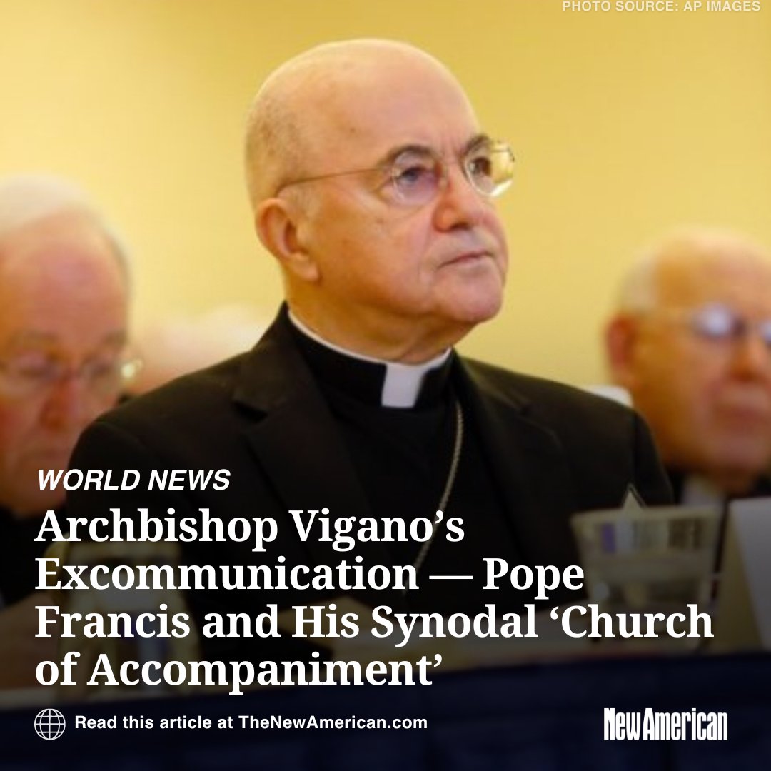 NewAmericanMag's tweet photo. On July 5, the Holy See Press Office issued a press release from the #Dicastery for the Doctrine of the Faith (#DDF) concerning the case of Archbishop Carlo Maria Viganò, whom the DDF accused of “the crime of schism.” ✝️
As expected, the press release announced that the DDF had concluded its “extrajudicial penal process” and had declared the archbishop to be excommunicated from the Catholic Church.⛪
#News #Trendingnews #TheNewAmericanMagazine #TheNewAmerican #Holy #CatholicChurch #CatholicLife #CatholicFaith #ArchBishop #Schism #Church #Jesus #Christ #God #WorldNews #Religion #Crime