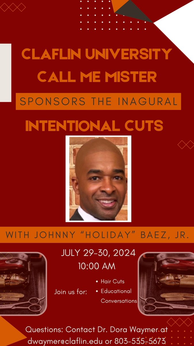 cusoe1869's tweet photo. Join CUSOE Call Me MiSTER Cohort at the inaugural "Intentional Cuts" with Johnny "Holiday" Baez, Jr. Please see the flyer for details! https://t.co/Oht9aohPtb