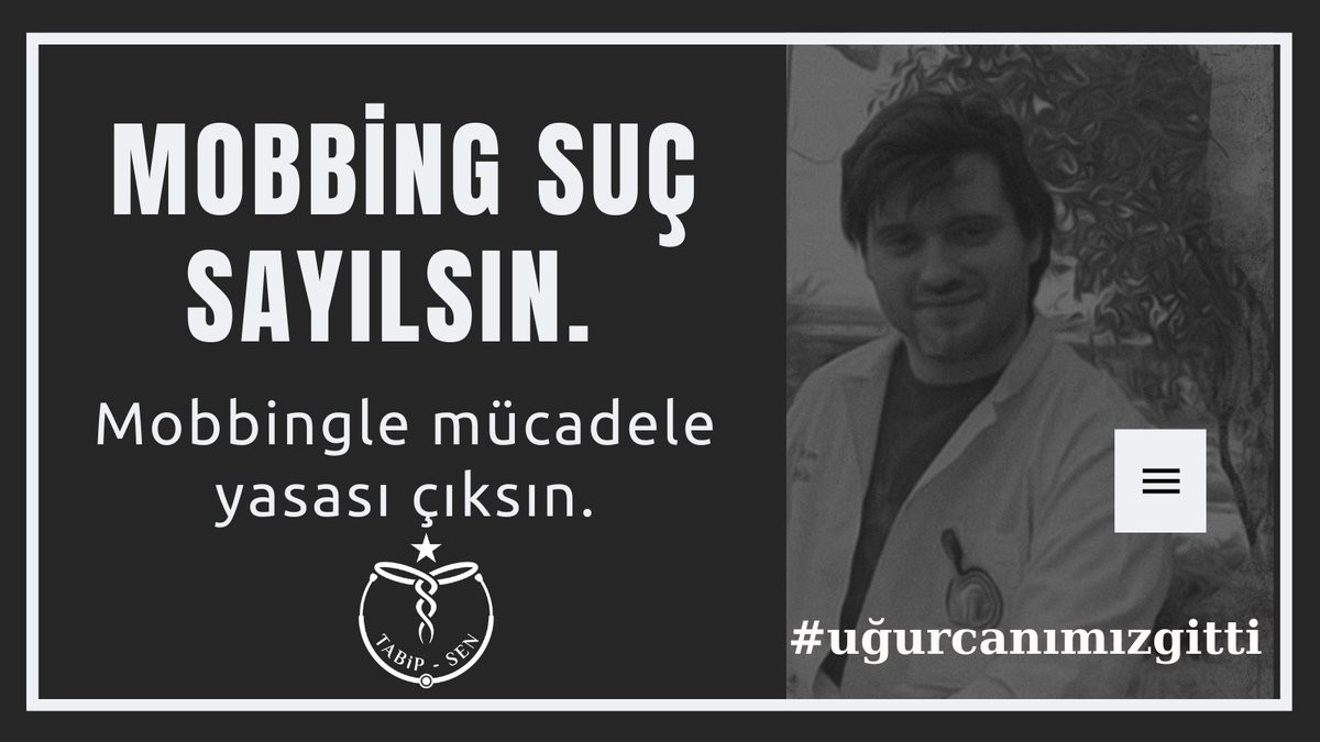 Tabip_Sen's tweet photo. BURADAYIZ!

Kıymetli genç meslektaşımız Dr. Uğurcan Ağcaoğlu'nu vahim bir şekilde kaybetmiş olmanın üzüntüsü içerisindeyiz.

Eğitim adı altında hekimlerimizin baskı ve yeri gelince manevi ve fiziksel şiddet görerek hayattan koparılması kabul edilemez. 

Bir diğer rahmetli meslektaşımız Dr.Rümeysa Berin ile başlayan süreçte asistan hekimlerimizin haklarında birtakım iyileştirmeler yapıldı.

Bazı kliniklere aba altından sopa gösterildi ancak muhtelif kliniklerde kapalı kapılar arkasında asistan hekimlerin hakları sömürülmeye, insani olmayan şartlarda çalıştırılmaya ve her gün hakaret ve psikolojik şiddete devam edilmekte. Yapılan bu insanlık dışı davranışlara eğitim, disiplin, düzen kılıfları uydurulmakta, asistan hekimler meslekleri kutsal kabul edilerek emeğinin karşılığını bile almadan çalışmaya zorlanmakta.

Biz Tabip-Sen olarak üyemiz olsun olmasın, mağdur edilen bütün hekimlerin bu zamana kadar yanında olduğumuzu ve bundan sonra da  yanında olacağımızı gönül rahatlığıyla söylüyoruz.

Artık dogmalaşmış ve insani olmayan şartları savunan bu bozuk zihniyetle kim olursa olsun; yönetici, hoca, kıdemli fark etmeksizin savaşacağımızı bu şiddet döngüsünü son hekim de mağduriyetinden kurtulana kadar kırmaya çalışacağımızı taahhüt ediyoruz.

İddialar karşısında sessiz kalan hala soruşturma açmayan üniversite yönetiminin tutumu kabul edilebilir değildir.

Derhal soruşturma başlatılmalı tarafsızlık ile iddiaların üzerine gidilmeli biz hekim sendikalarının avukatları' da soruşturmanın bileşeni olmalıdır. 
Tabip-Sen olarak gerekli hukuki adımları atacağımızı tüm kamuoyuna duyuruyoruz.

Bugün Uğurcan'ı Rümeysa'yı ve adı anılmayan birçok asistan arkadaşımızı rahmetle anıyor, gelecekte hiçbir asistan hekimin bunları yaşamamasını temenni ediyoruz.

#uğurcanımızgitti