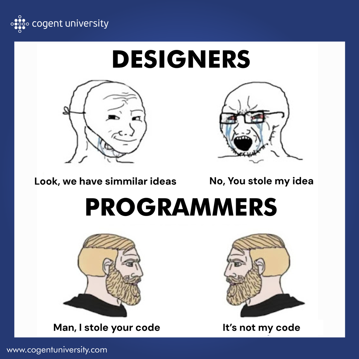 Cogentuni's tweet image. Designers: Creative clashes  -  Programmers: Code camaraderie
#designvscode #creativedifferences #developerlife #designhumor #programminghumor #techculture #designdrama #codecamaraderie #techfun