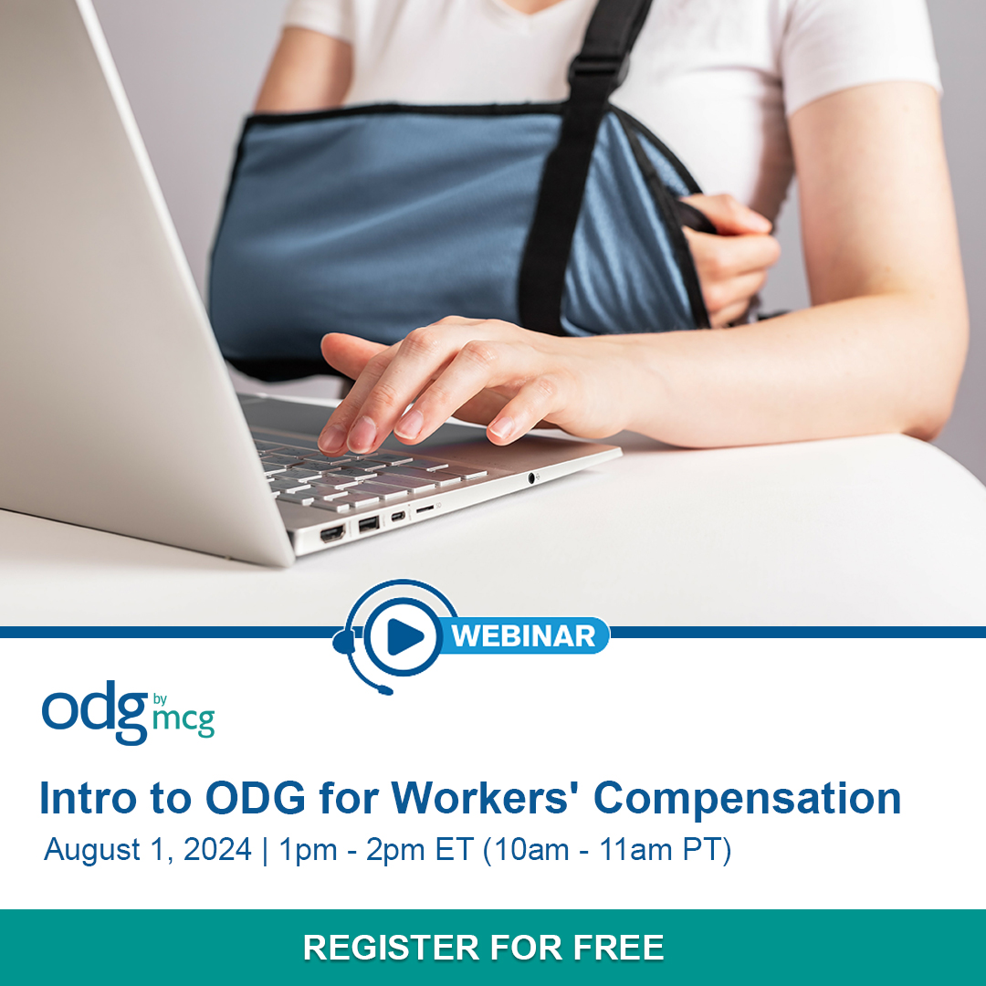 ODG will host a new Intro to ODG for #WorkersCompensation webinar on 8/1/24. Our experts will explore how our #returntowork (RTW) guidelines &amp; enhanced clinical content can be used to set recovery goals for injured employees: info.mcg.com/webinar-odg-in…