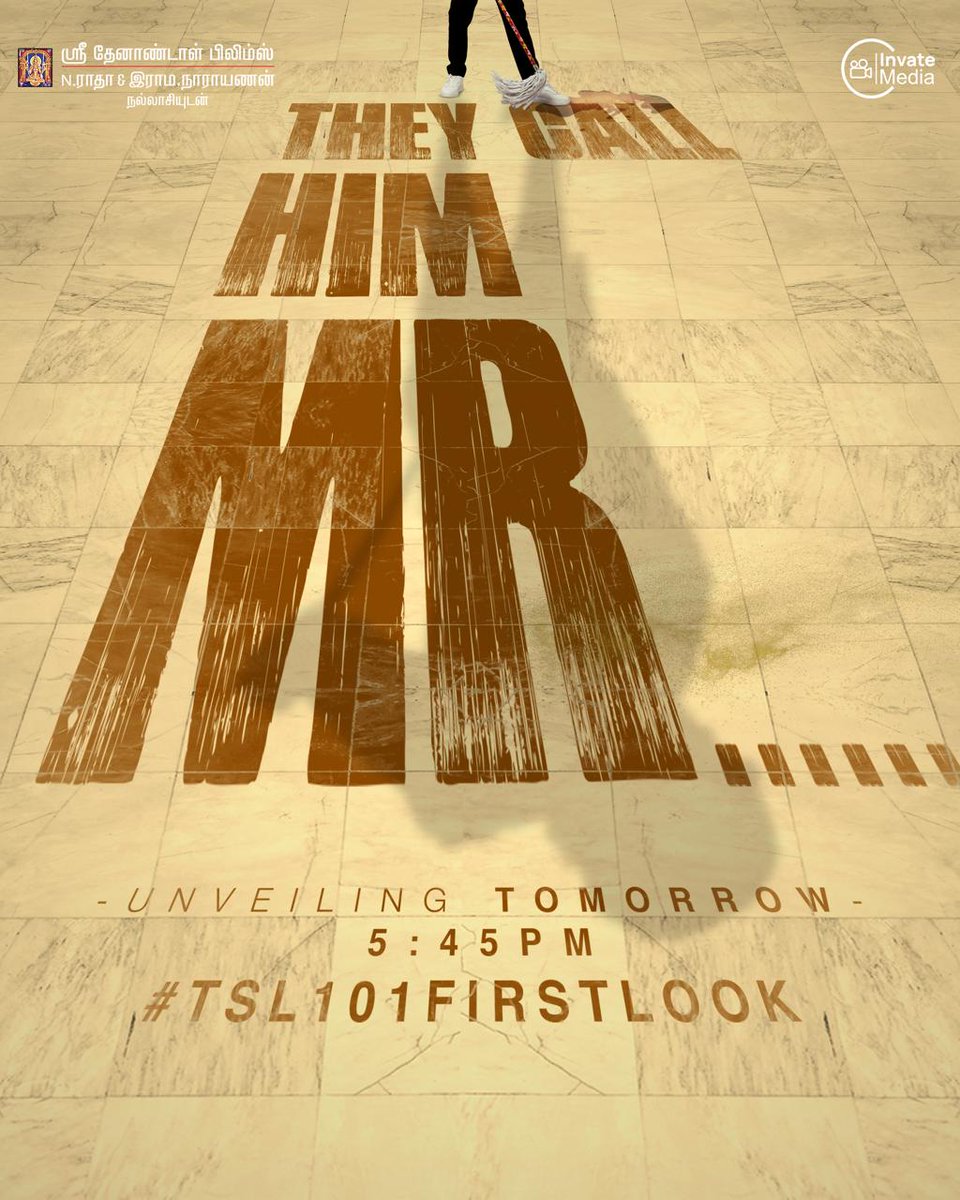 hemananth_pro's tweet photo. They call him Mr...
#TSL101FirstLook revealing tomorrow at 5.45 PM 🔥

#TSL101 @ThenandalFilms @MuraliRamasamy4 @Hemarukmani1 @invatemedia #NithinManohar @Vmuralee31 @glamoursathya05 @prosathish @s2mediaoffl https://t.co/iSfA732edT