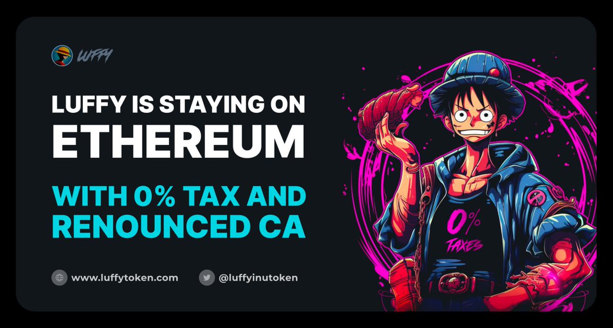 luffyinutoken's tweet image. $LUFFY taxes are now permanently set to 0%, and the contract has been renounced. This means there will be no further changes to the contract.

All flags will be removed from Dextools and Dexscreener to attract more potential investors to $LUFFY.

etherscan.io/tx/0x322384fbf…