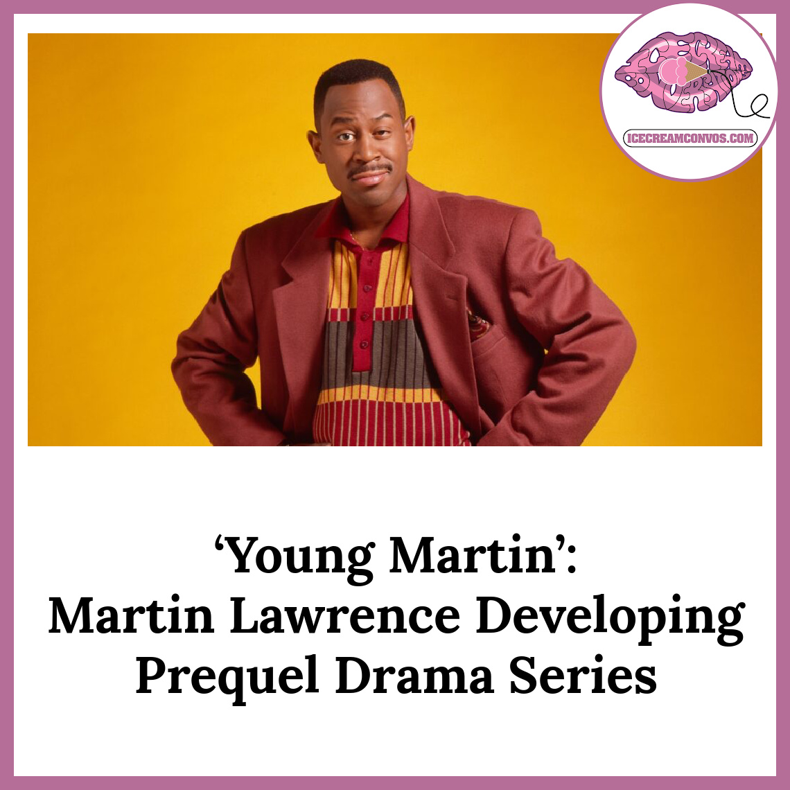 IceCreamConvos's tweet photo. Martin Lawrence is developing "Young Martin," a prequel drama series based on his hit 90s comedy series, “Martin.” 📺️🖤🍦 https://t.co/AZyP5oBkwj
#MartinLawrence #YoungMartin #TV #Drama #Series #IceCreamConvos https://t.co/zF9j0mjzjI
