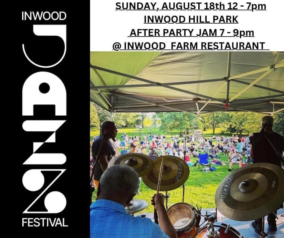 .<a href="/InwoodJazz/">Inwood Jazz Festival</a> #Inwood #Jazz #Festival Sun, Aug 18 Inwood Park W218 St &amp; Indian Road <a href="/Uptowncollectiv/">Uptown Collective</a> <a href="/NoMAAarts/">NoMAA</a> <a href="/YWashHts/">YM&YWHA of Washington Heights & Inwood</a> <a href="/WaHiChamber/">Chamber of Commerce of Washington Heights & Inwood</a> <a href="/LittleDRNYC/">Little Dominican Republic</a> <a href="/JazzmobileNy/">JazzmobileNY</a>