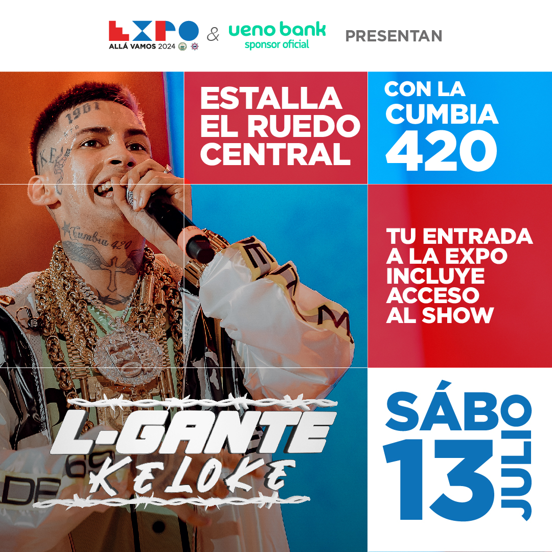 ¡Faltan pocos días para el gran show de los artistas internacionales!🎉
L-gante Keloke, el ícono de la cumbia en un gran show con Callejero Fino, Migrantes, DJ Treekoo y DJ Pipo este sábado 13 de Julio en la Inauguración Oficial de la Expo 2024🥳