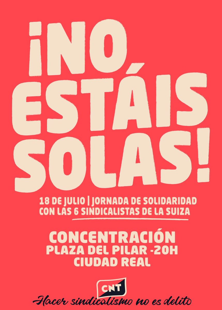 ‼️18 DE JULIO | JORNADA DE SOLIDARIDAD CON #Las6DeLaSuiza.  

Compañeras #NoEstáisSolas porque #HacerSindicalismoNoEsDelito

Acude, apoya y difunde, hoy son ellas, pero mañana podemos ser cualquiera.
Nos tocan a una, nos tocan a todas.