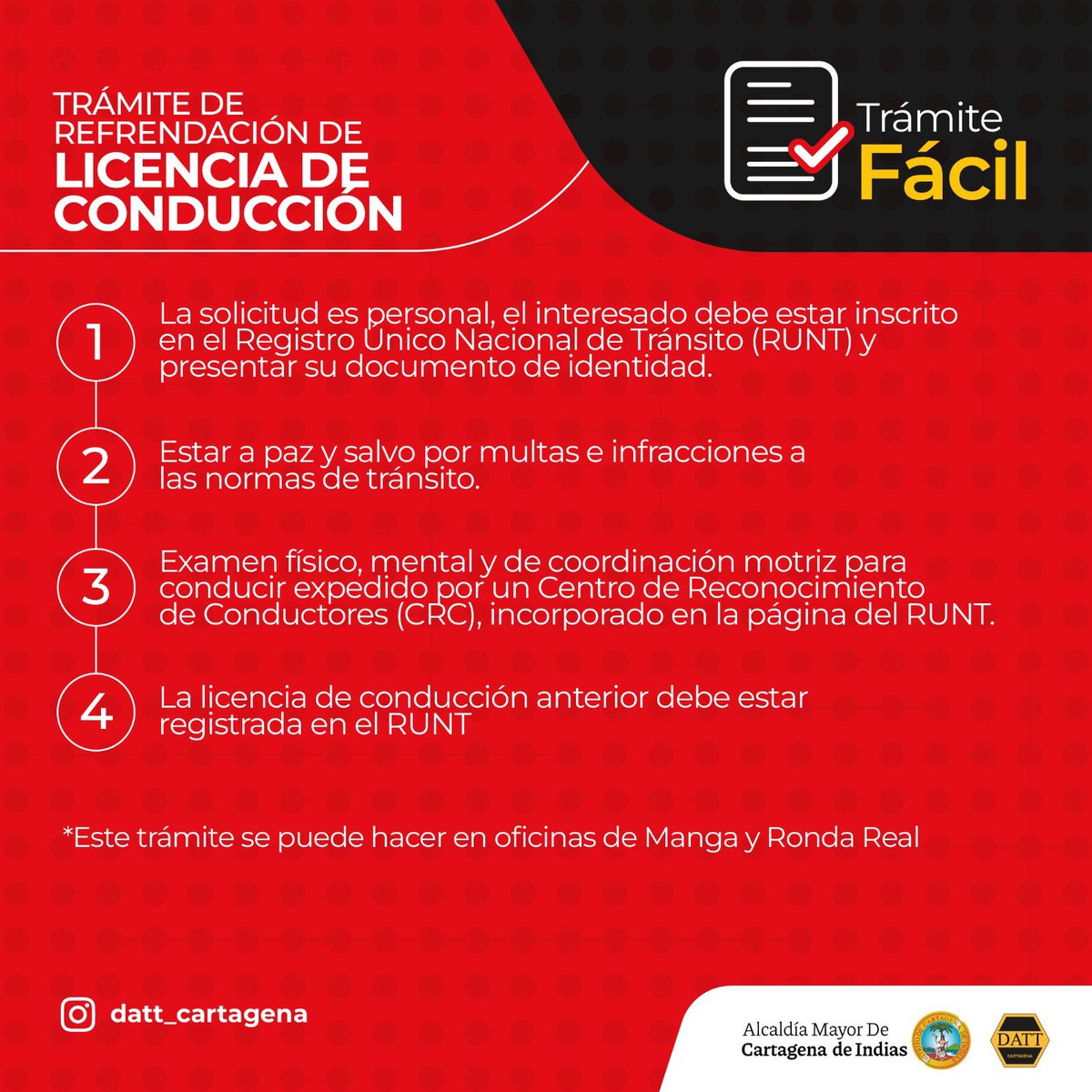 DATT_Cgena's tweet photo. Así de fácil puedes hacer tu trámite de Refrendación de Licencia de conducción en el Departamento Administrativo de Tránsito y Transporte, DATT.
Este trámite lo puedes realizar en las sedes de Manga y Ronda Real.
Recuerda que esta solicitud es personal. #asidefacil #tramited https://t.co/9u4LiPPbNB