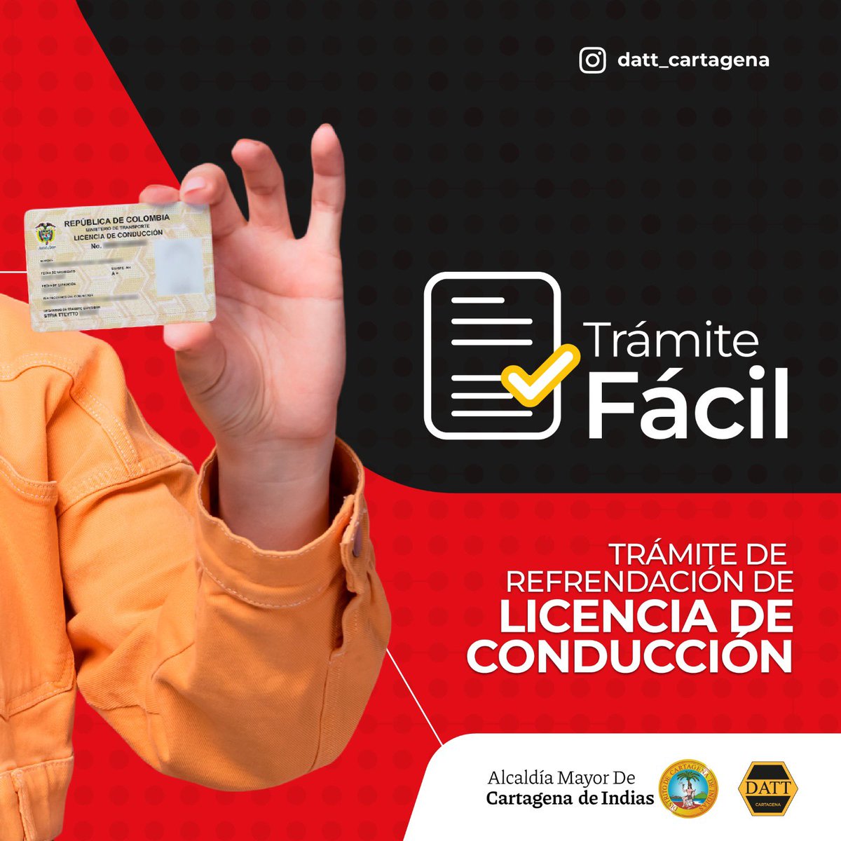 DATT_Cgena's tweet photo. Así de fácil puedes hacer tu trámite de Refrendación de Licencia de conducción en el Departamento Administrativo de Tránsito y Transporte, DATT.
Este trámite lo puedes realizar en las sedes de Manga y Ronda Real.
Recuerda que esta solicitud es personal. #asidefacil #tramited https://t.co/9u4LiPPbNB