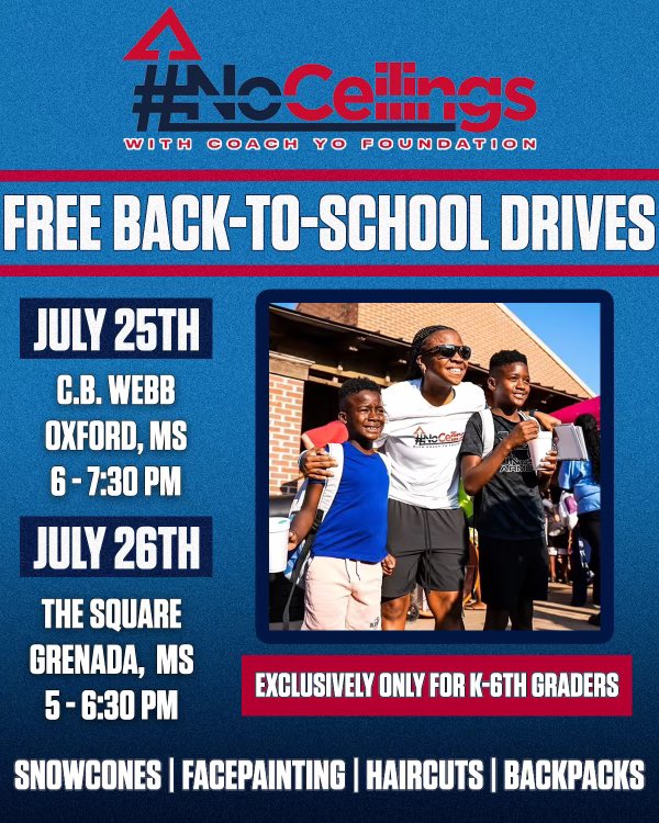 YolettMcCuin's tweet photo. OXFORD, MS , Grenada and surrounding areas please save this date! Bring your kids out and get them hooked up for the start of the school year! #NoCeilings ❤️💙 https://t.co/w3jzY1AF4v