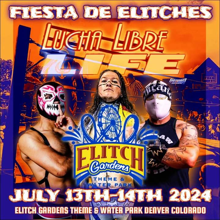 DawgFilt's tweet photo. Whooping Luchas at @ElitchGardens this Saturday and Sunday. Gonna be Fuego https://t.co/y2jsvS7P98