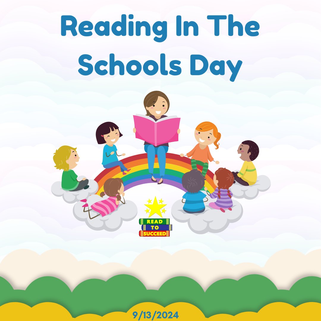 readtosucceed's tweet image. #ReadingInTheSchoolsDay2024 will be held on 9/13. This event highlights the importance of reading, and we are honored to host it alongside our elem. school partners in RC! Volunteers are needed to make this event a success. Email Andrea at mediaevents@readtosucceed.org for info.