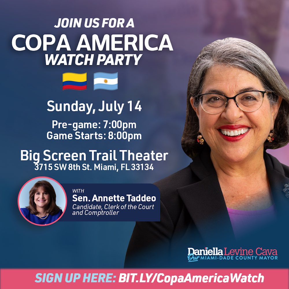 LevineCava's tweet photo. This Sunday, July 14th, at 7pm please join #TeamDLC and Senator @Annette_Taddeo for an exciting watch party of the Copa America Final on Teatro Trail's BIG Screen! Come cheer on your favorite team alongside our team as we watch Argentina and Colombia face off for the cup. https://t.co/MTWPFXFKl6