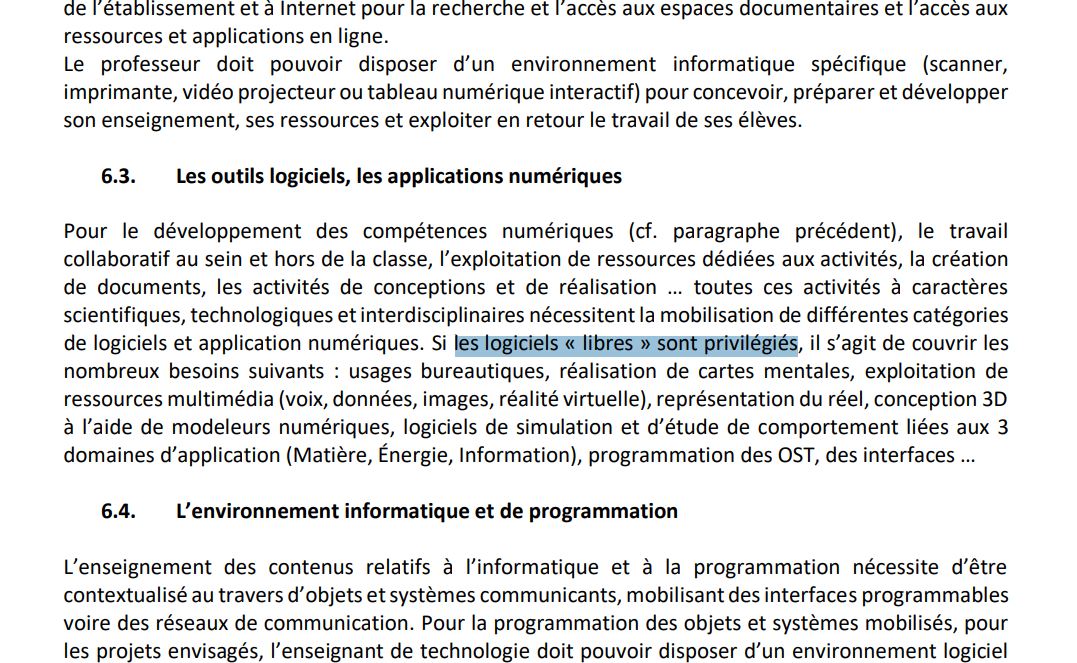 Extrait du "Guide d’accompagnement du programme de technologie" au collège (page 19, mai 2024)
C'est la première fois que les logiciels libres sont cités et qu'il est indiqué de les privilégier.
cc <a href="/assetec_fr/">ASSETEC</a>
eduscol.education.fr/sti/sites/edus…