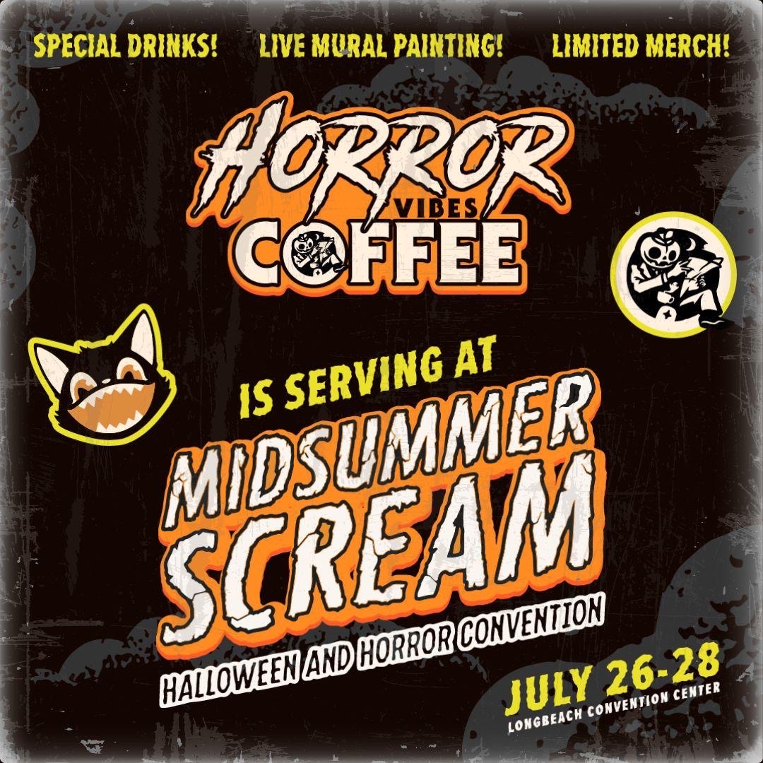 horrorvibesla's tweet photo. π Join us at Midsummer Scream, July 26th-28th! Bringing you a limited drink menu and exclusive merch, including a special drink available only at the event. Visit us at booth #258!π»
#HorrorVibesCoffee #MidsummerScream #Booth258 #LimitedEdition #SpookySeason https://t.co/K8XPyoaBeI