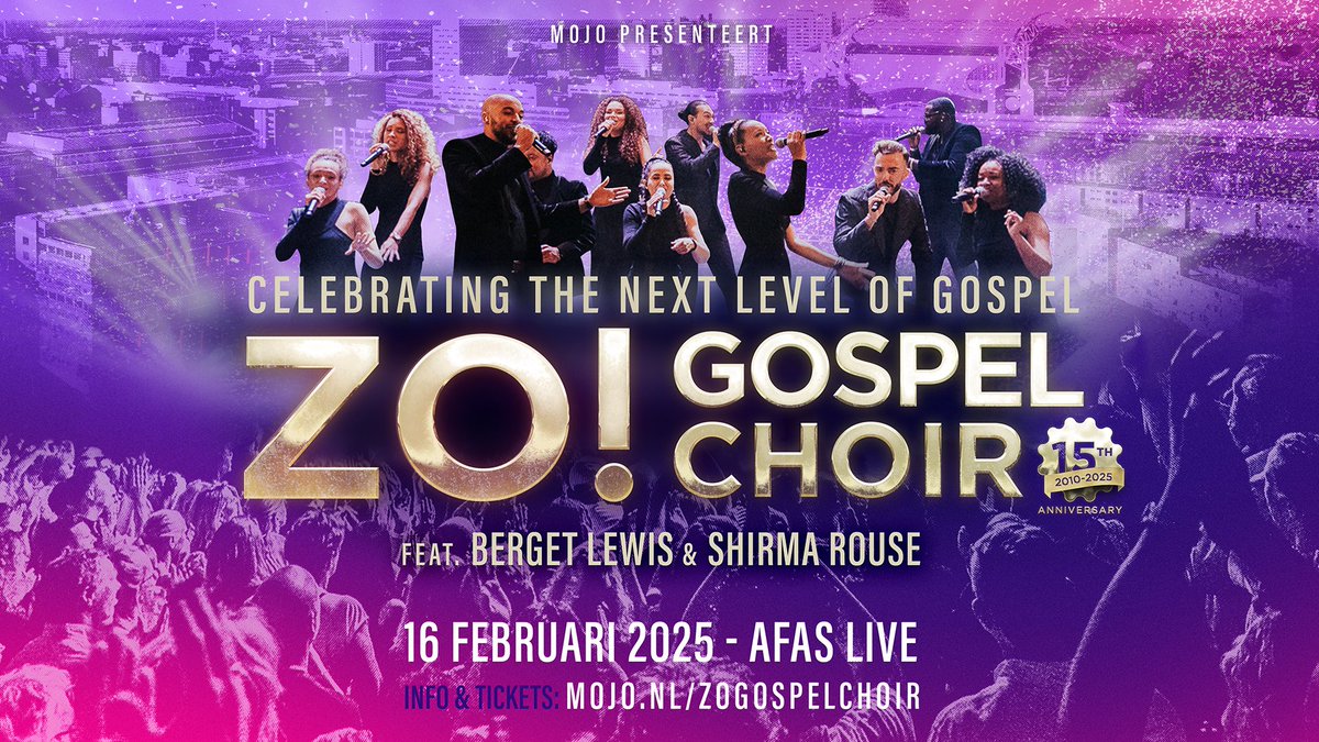 ZO! Gospel Choir 15 jaar: 16 febr. 2025. Special guests Berget Lewis &amp; Shirma Rouse. Start kaartverkoop: vrijdag 12 juli 2024 om 10:00 uur. Ticketlink: ticketmaster.nl/event/307577. Celebrating The Next Level Of Gospel.

#afaslive #zogospelchoir #MOJO