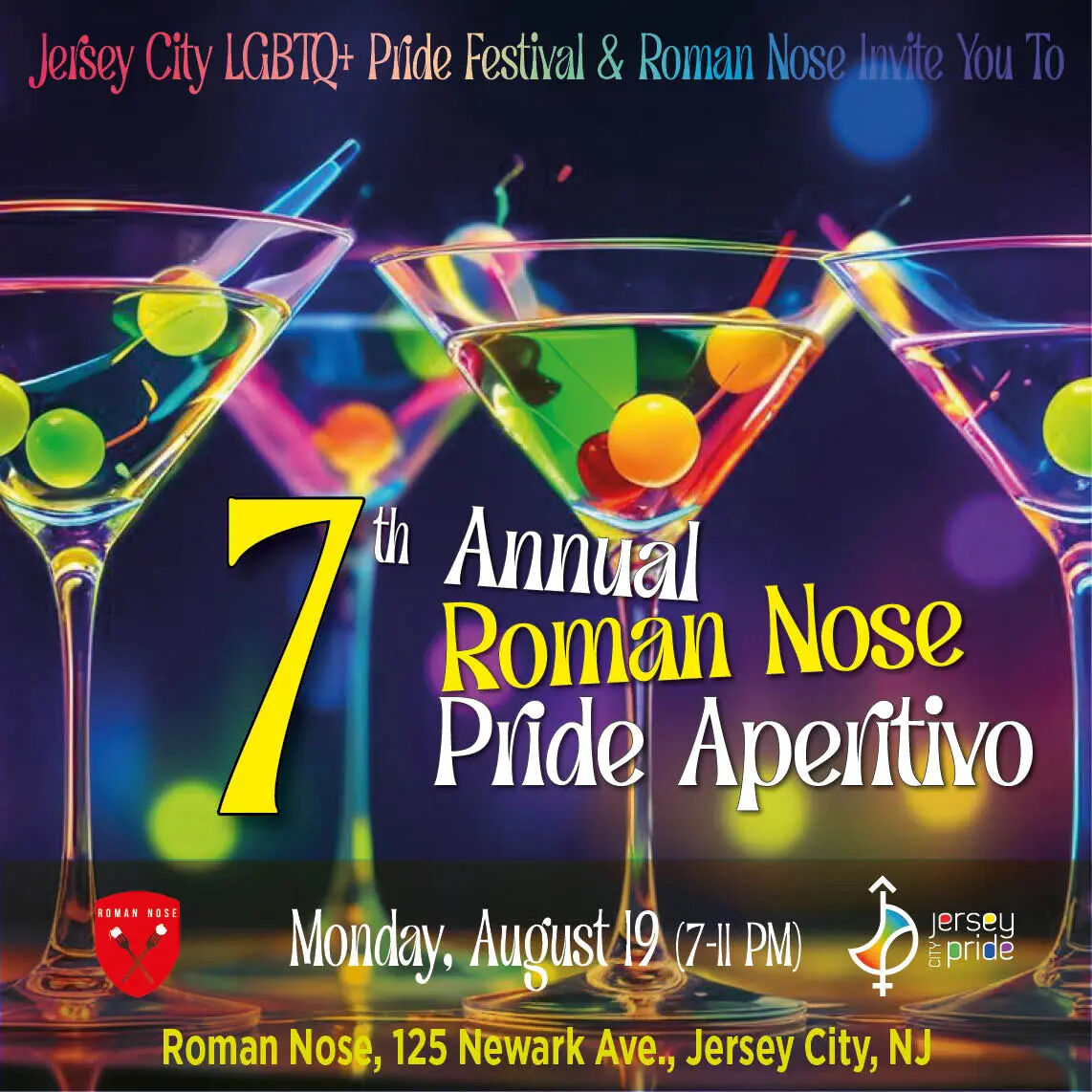 Join us for the 7th Annual Pride Aperitivo! Roman Nose and the Jersey City LGBTQ+ Pride Festival invite you to a special evening on August 19 from 7:00 pm to 11:00 pm. Roman Nose, located at 125 Newark Ave., Jersey City, NJ, will be opening exclusively for us, hosting the Pride A