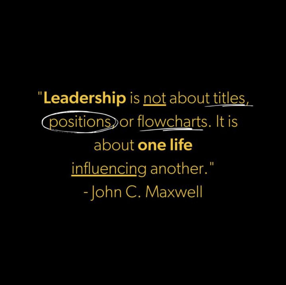 Your title means nothing if you don't have trust and the ability to impact to someone's life.