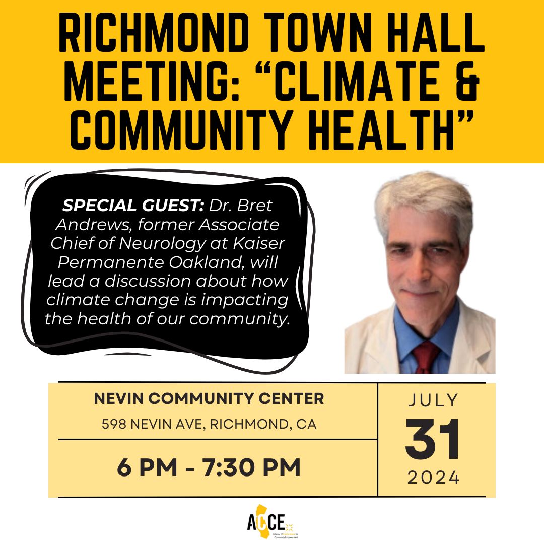 CalOrganize's tweet photo. RICHMOND EVENT ALERT! 🚨 Join us this July 31st at 6PM for our Richmond Town Hall Meeting "Climate & Community Health” w/ special guest Dr. Bret Andrews, former Associate Chief of Neurology at Kaiser Permanente Oakland! 👩👧👦🏡 #RichmondCA #Decarb https://t.co/O8v8VbBaqO