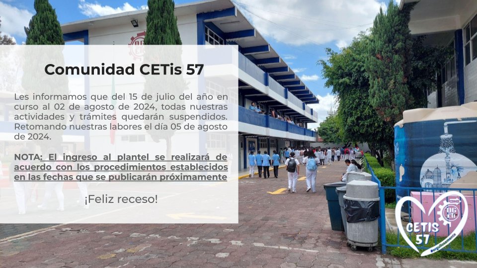 CETIs57's tweet photo. Buen descanso a nuestra comunidad CETIS 57 nos vemos en agosto. 😴📚 #CETIS57 #Descanso #RecesoEscolar https://t.co/Cjshdldu0B https://t.co/qib4hQNkON