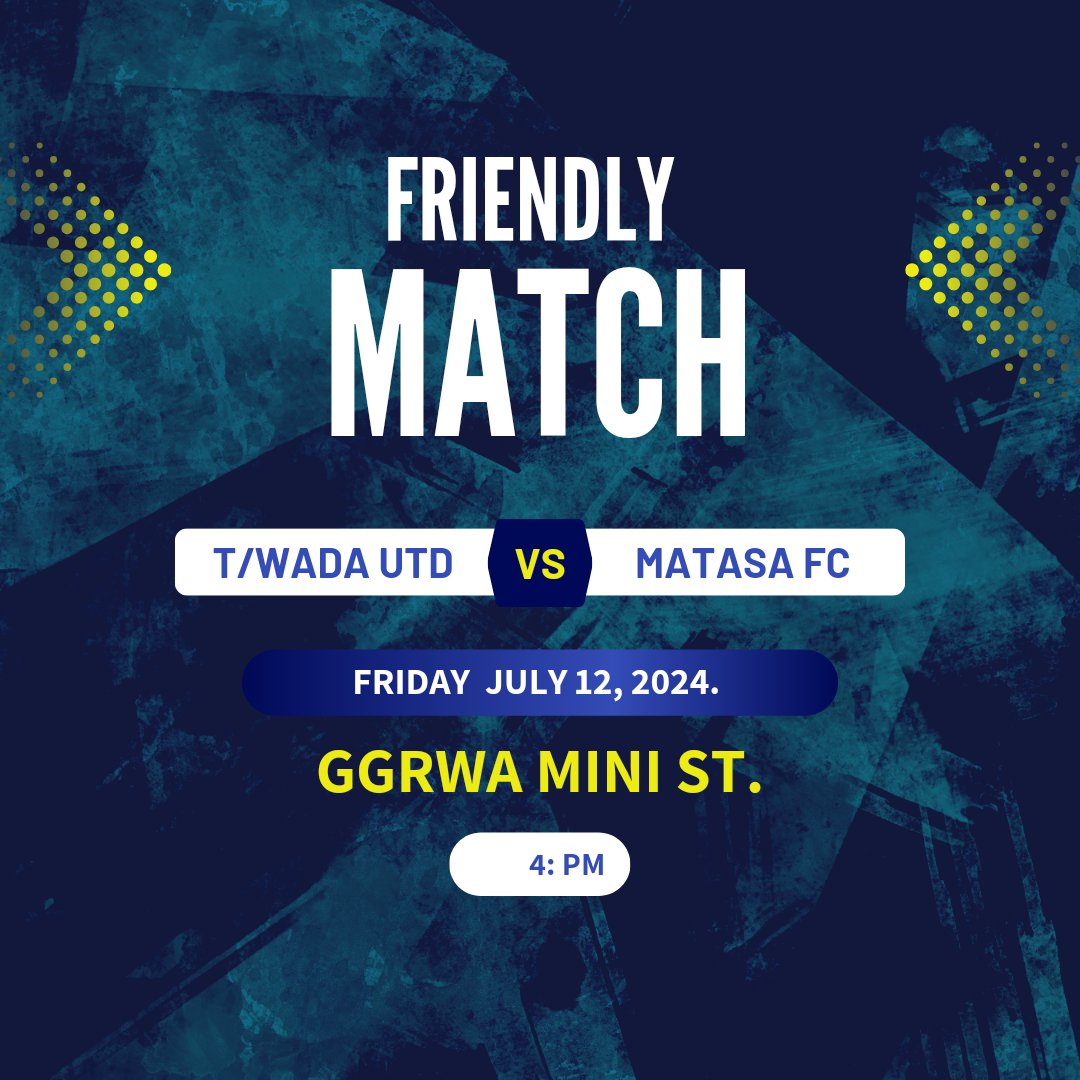 MatasaFC's tweet photo. Friendly Match!

🆚️ Tudun Wada United 

📅 Friday 12th July, 2024.

🏟 Gwagwarwa Mini Stadium. 

⏰️ 4:00 PM https://t.co/5NIE0FqkRp