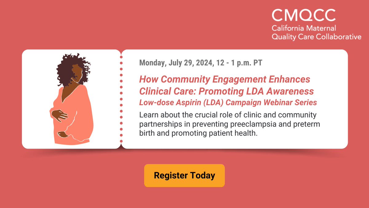 cmqcc's tweet photo. Attention physicians, nurses, midwives, community birth workers, doulas & other maternal care providers! You're invited to join @cmqcc for an upcoming Low-dose Aspirin campaign webinar focusing on, "How Community Engagement Enhances Clinic Care." Register: https://t.co/PycfeiHLg2 https://t.co/2BwnGvcXF0