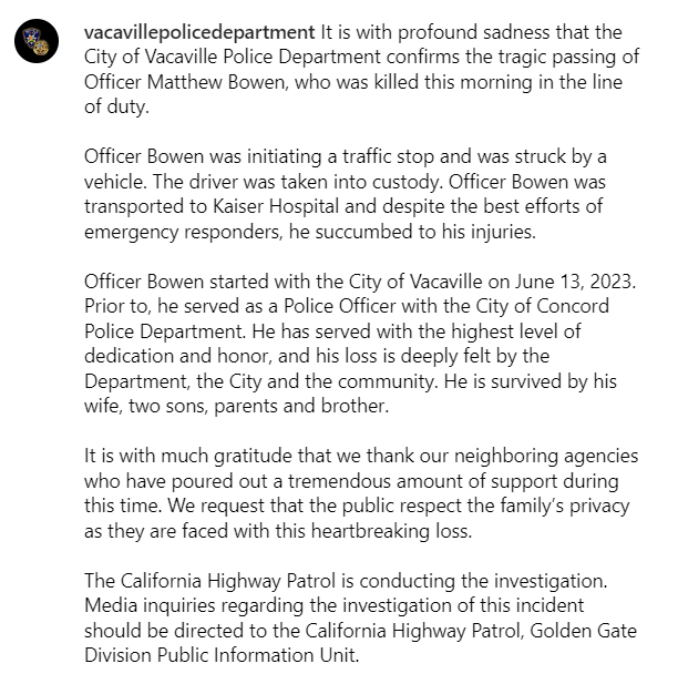 Everyone here at the Elk Grove Police Department stands with Officer Bowen's family, friends, co-workers at the Vacaville Police Department, and the entire Vacaville community. Rest easy, Hero 💙