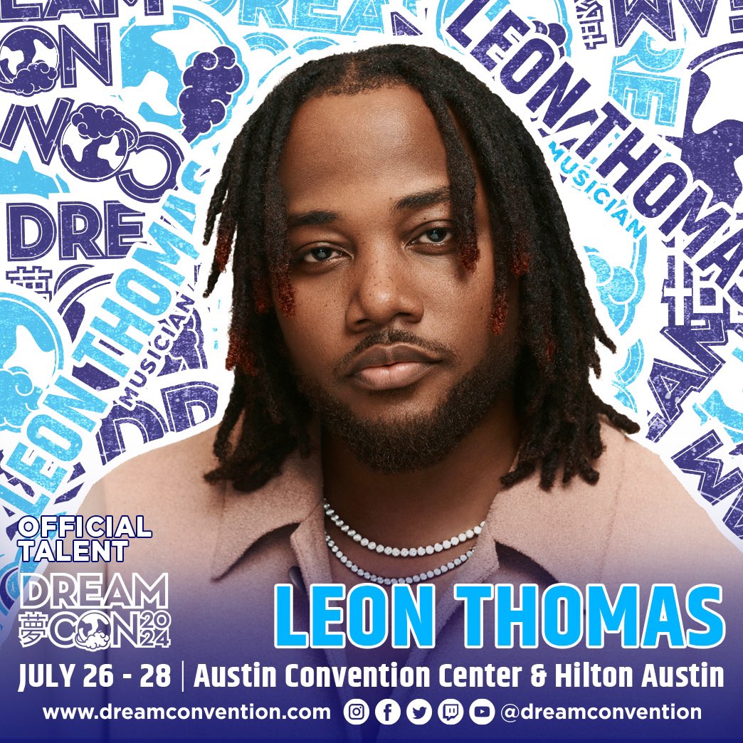 dreamconvention's tweet image. Welcoming @leonthomas to Dream Con for the first time! 🙌🏽🔥

#LeonThomas, a multi-talented Grammy Award-winning artist, has made a substantial mark in the R&amp;amp;B world, delivering a refreshingly progressive — yet traditional —take on the genre. With an impressive track record, Leon…