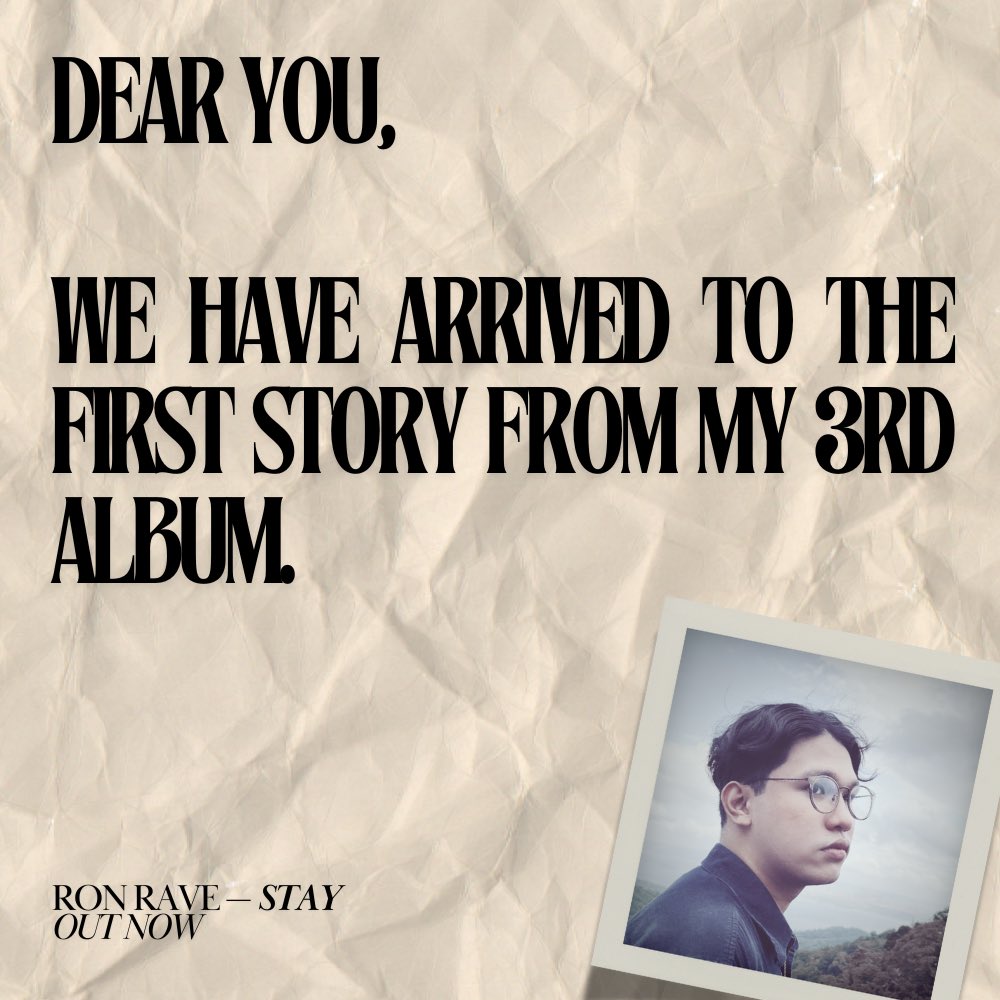 thisisronrave's tweet photo. finally, we have arrived to this day

with pride and joy i announce: stay — the first story from 3rd album is now out and yours forever.

this is a song that i am very proud of and i hope you love this as much as i do

LISTEN HERE: https://t.co/RrSlqXHa6Y https://t.co/0kRfTnw182