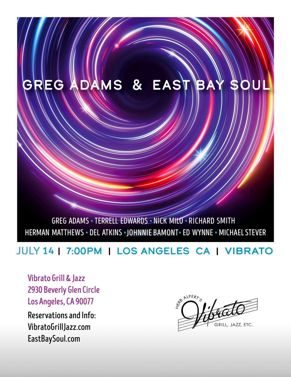 EdWynneMusic's tweet photo. Come enjoy Greg Adams &amp; East Bay Soul this Sunday July 14th at Vibrato in Bel Aire California! Great band, great venue!! https://t.co/xPeX2ovpNq