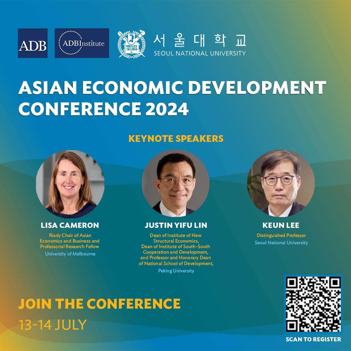 ADBChiefEcon's tweet photo. Meet the keynote speakers of the 3rd Asian Economic Development Conference on 13–14 July 2024!

The objective of the conference is to promote high-quality, frontline research on major economic development issues relevant to developing Asia and the Pacific and to foster knowledge sharing among social scientists, development practitioners, and policy makers.

Register here to join the conference virtually. ⬇️
https://t.co/70QCJZBEph

@ADB_HQ @ADBInstitute @SeoulNatlUni @UniMelb @PKU1898