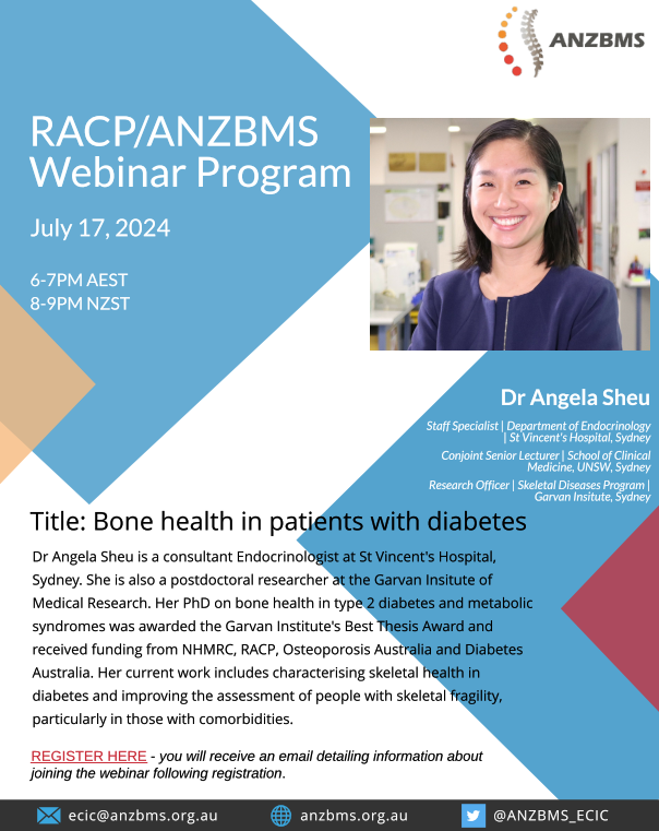 ANZBMS ECIC (@anzbms_ecic) on Twitter photo Don't forget to register for the upcoming <a href="/TheRACP/">The Royal Australasian College of Physicians</a> /<a href="/ANZBMSoc/">ANZBMS</a> Webinar Program
Wednesday, 17 July at 6pm to 7pm AEST / 8pm to 9pm NZST
Topic: Bone health in patients with diabetes
Register in advance for this webinar:
event.racpevents.edu.au/specialty-soci… Don't forget to register for the upcoming <a href="/TheRACP/">The Royal Australasian College of Physicians</a> /<a href="/ANZBMSoc/">ANZBMS</a> Webinar Program
Wednesday, 17 July at 6pm to 7pm AEST / 8pm to 9pm NZST
Topic: Bone health in patients with diabetes
Register in advance for this webinar:
event.racpevents.edu.au/specialty-soci…
