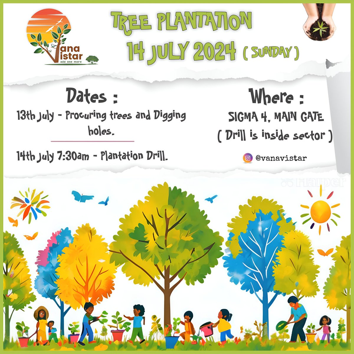 vanavistar's tweet photo. Tree Plantation Drill
JuLY 14, 2024 7AM
Where: Sector - Sigma 4 Main gate, Greater Noida
On June 13, 2024, we'll be procuring trees and digging holes.
Join Us:
Bring your family and friends.
Wear comfortable clothing.
#100kTreesIn5Year #vanavistar
#TreePlantation https://t.co/IW9Mq0azgk