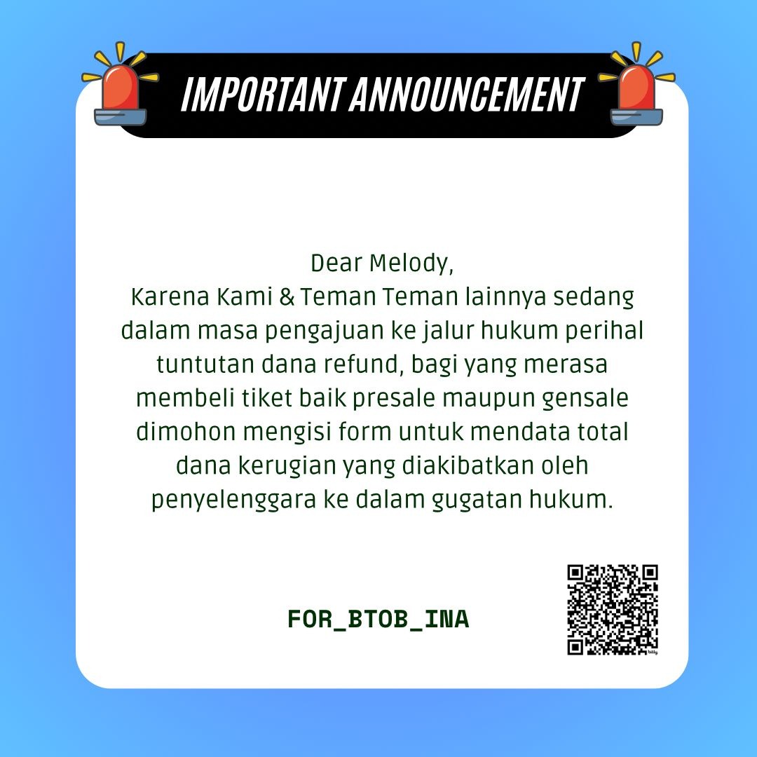 FOR_BTOB_INA's tweet photo. Chttt chtttt Melody! 🎼💙

Saat ini Melody sedang mengajukan jalur hukum untuk refund tiket. Jika kalian membeli tiket presale atau gensale, mohon isi form berikut untuk pendataan total kerugian. Terima kasih
Link: https://t.co/zTTs7x3j0Y

#BTOB_OurDream_JAKARTA
#SeraphFullRefund https://t.co/a0XvmclUvY