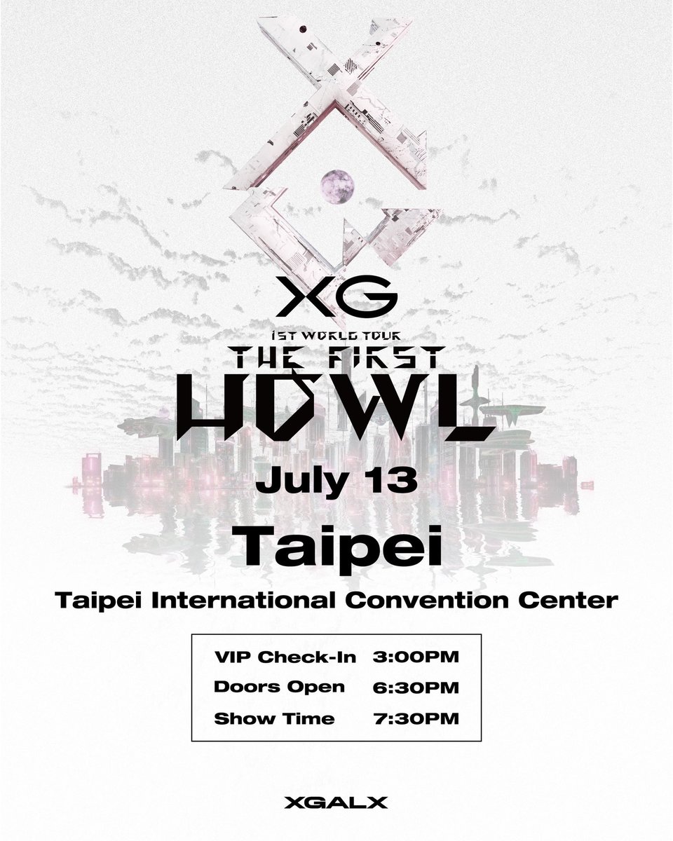 XGOfficial_'s tweet photo. XG 1st WORLD TOUR “The first HOWL” Landing at Taipei

- Information for the Event
- Venue Map

https://t.co/9CajzKskeD

#XG_1stWORLDTOUR 
#ThefirstHOWL 
#XG #XGALX https://t.co/EjLwIGCZhB