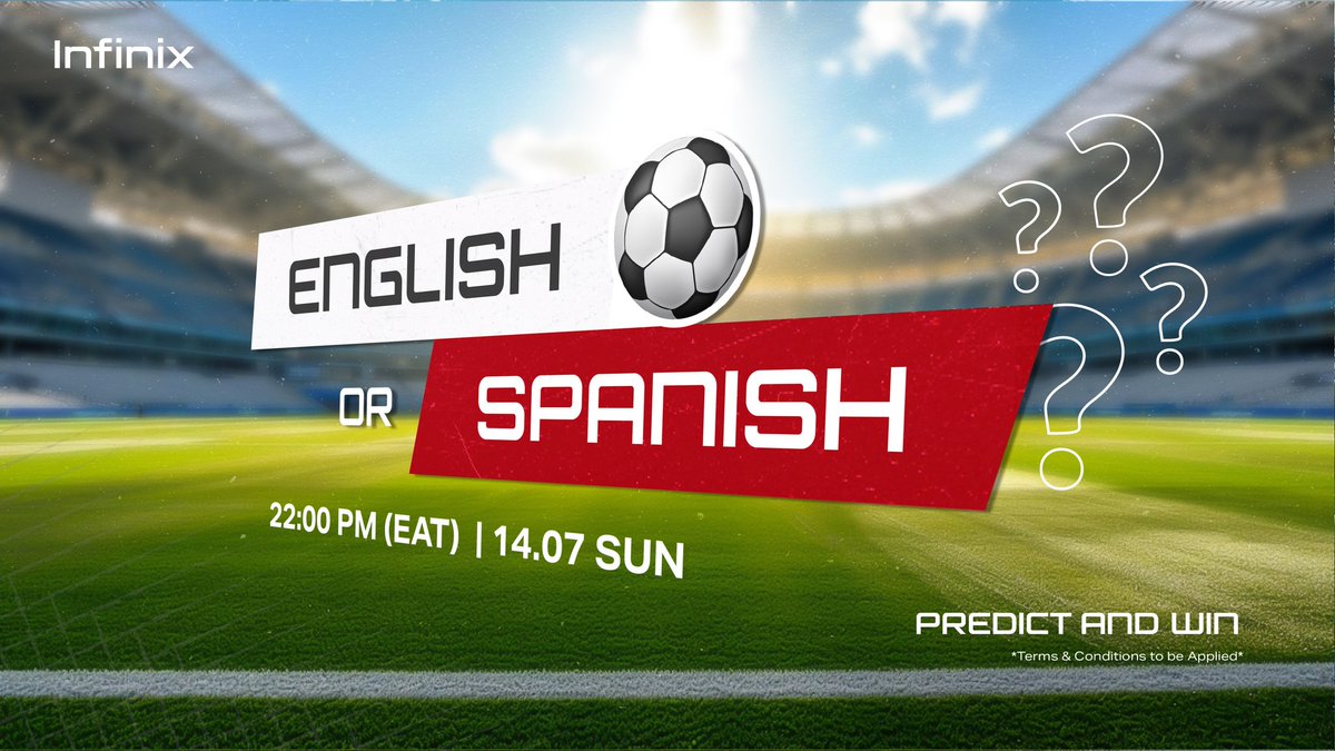 InfinixMobileTZ's tweet photo. Finali ya Euro 2024 inakutanisha Hispania na Uingereza.
Je, nani atachukua kombe?
Weka utabiri wako kwenye comment Section na Ushinde.
> Tu-Follow @InfinixMobileTZ
> Weka utabiri wako kwenye comment (mfano; Spain 1 - England 1)
> Utabiri wote utumwe kabla ya Mechi kuanza.
> Retweet Post hii
> Tag marafiki zako watatu
ZAWADI;
Comment mbili zenye utabiri sahihi na likes nyingi kujishindia Infinix Special Towel
NB; Vigezo na Masharti kuzingatiwa.
#infinixtanzania #predictandwin #EnglishOrSpanish