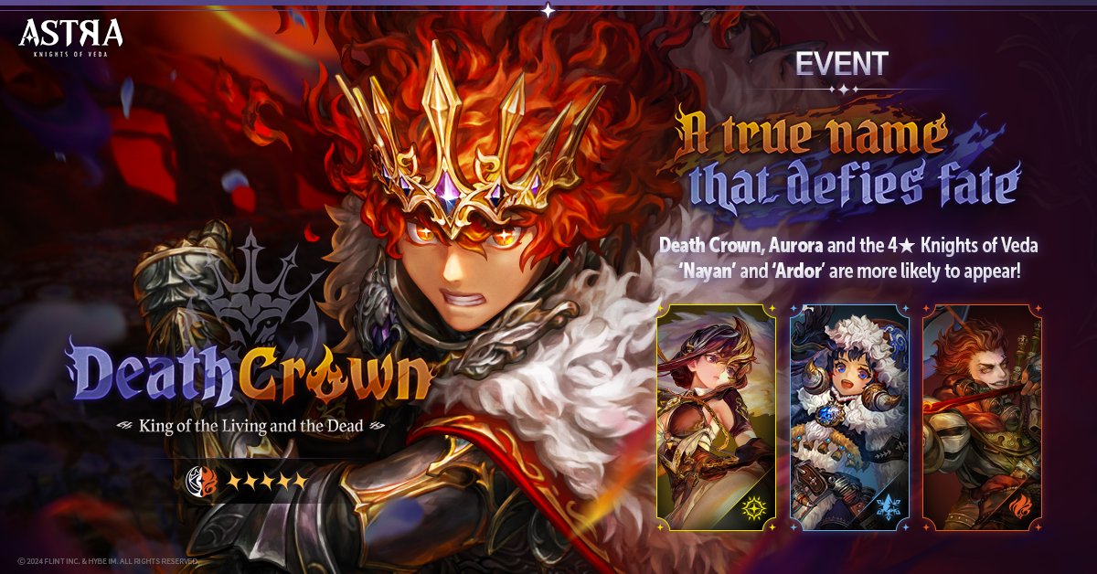 knightsofveda's tweet photo. ๐ช Event: A True Name that Defies Fate ๐ชจ
During the event period, the 5โ
Knights of Veda King of the Living and the Dead #DeathCrown and Lightning-fast Arrow #Aurora along with their signature weapon #Deathflare and #LightSpeedBow will have their probabilities increased on their respective Call of the Stars! ๐ This also includes #Nayan, #Ardor and their respective signature weapons!!
"Journey in Memory" will also let you try Death Crown, Aurora, Nayan and Ardor all the while earning rewards for doing so~๐
โฐ Event Period
- July 11, 2024 After the Maintenance ~ August 1, 2024 Maintenance
For more details on the event, please check the notice below!
๐Link: https://t.co/q9aLSyqCdD
#ASTRA #KnightsofVeda