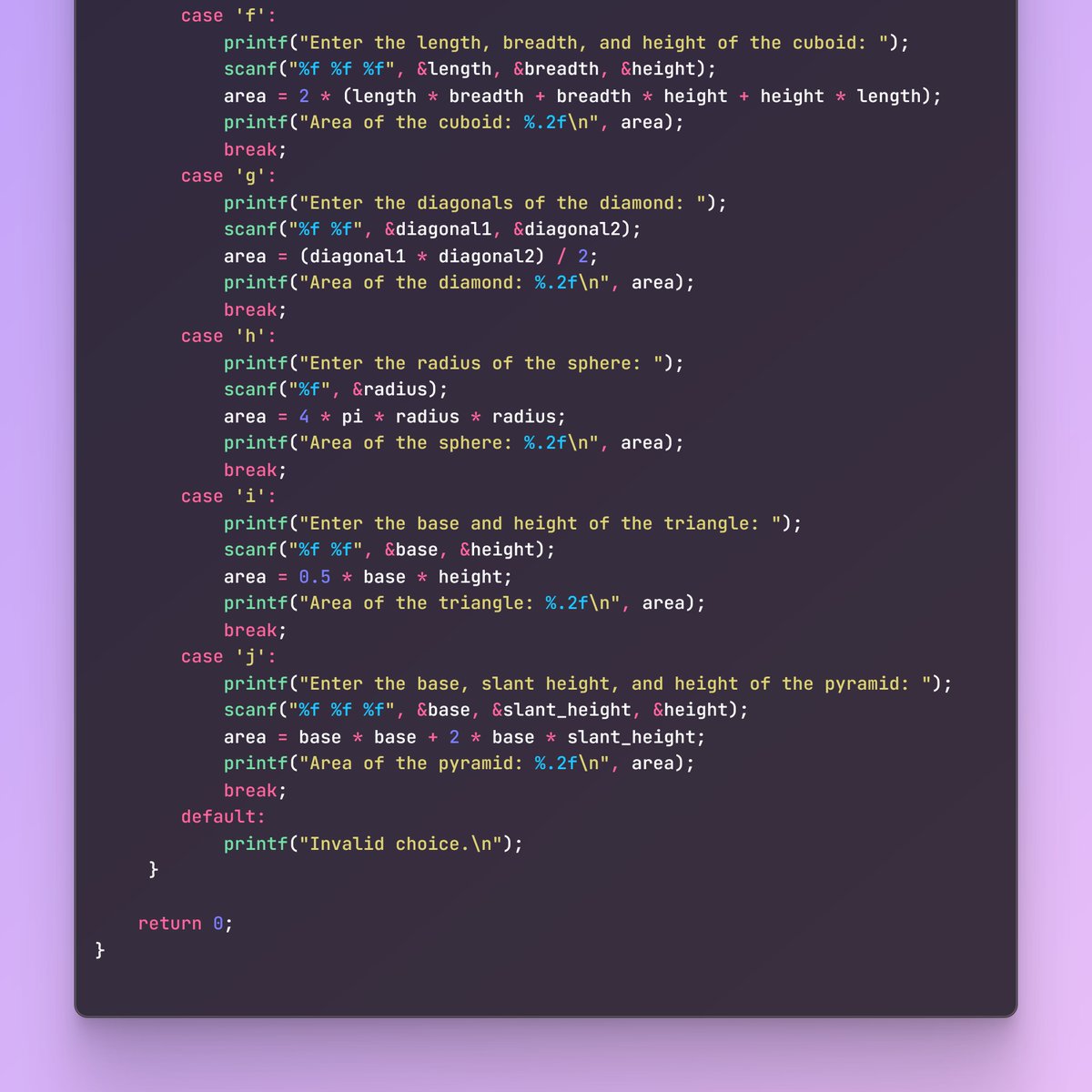 saransh_dutta's tweet image. Today's coding question: Switch on the choice to perform different area calculations:
a) Circle⭕
b) Sphere⚽
c) Square🟧
d) Cube🎲
e) Rectangle⌨️
f) Cuboid📦
g) Triangle📐
i) Diamond♦️
j) Cylinder🥛
#CodingJourney #CodeLife #CodingQuestion #TeenTech #CLanguage