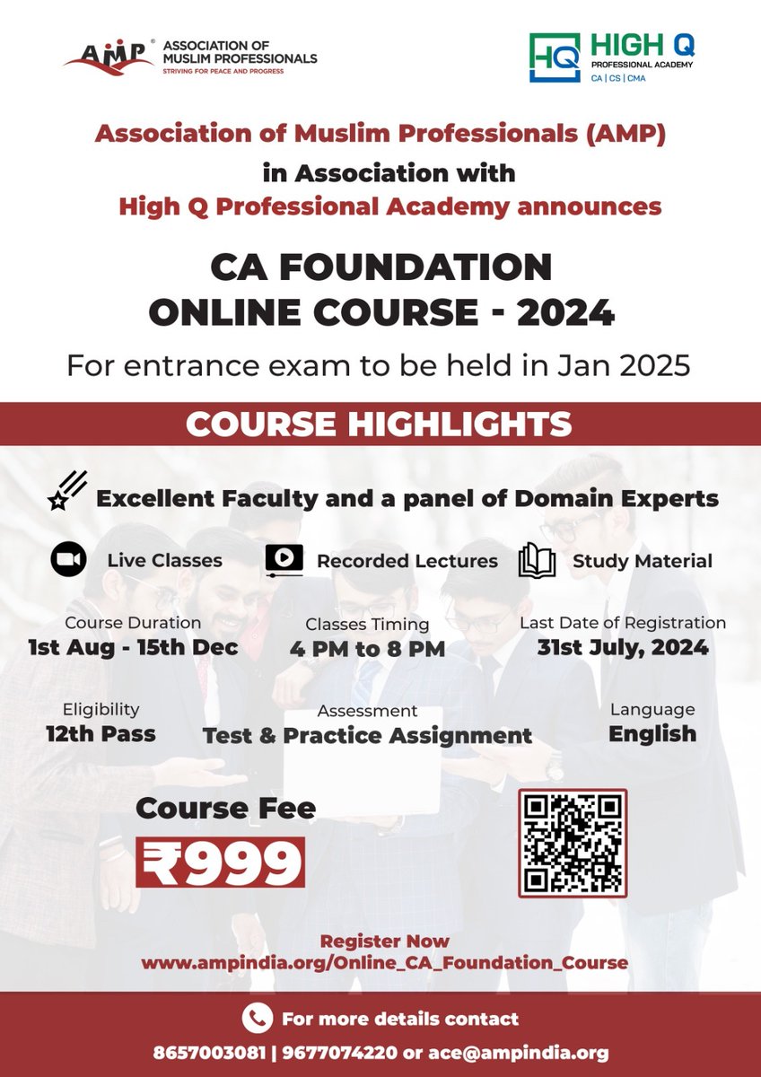 AMP Launches a CA Foundation Online Course starting 1st Aug 2024.
Webinar on 13th July 2024 at 4 PM tinyurl.com/AMPCAfoundatio… ID: 892 6011 5137 
Passcode: AMPACE
ampindia.org/Online_CA_Foun…
ace@ampindia.org
#CAFoundation #OnlineCourse #HighQAcademy #CareerGrowth
