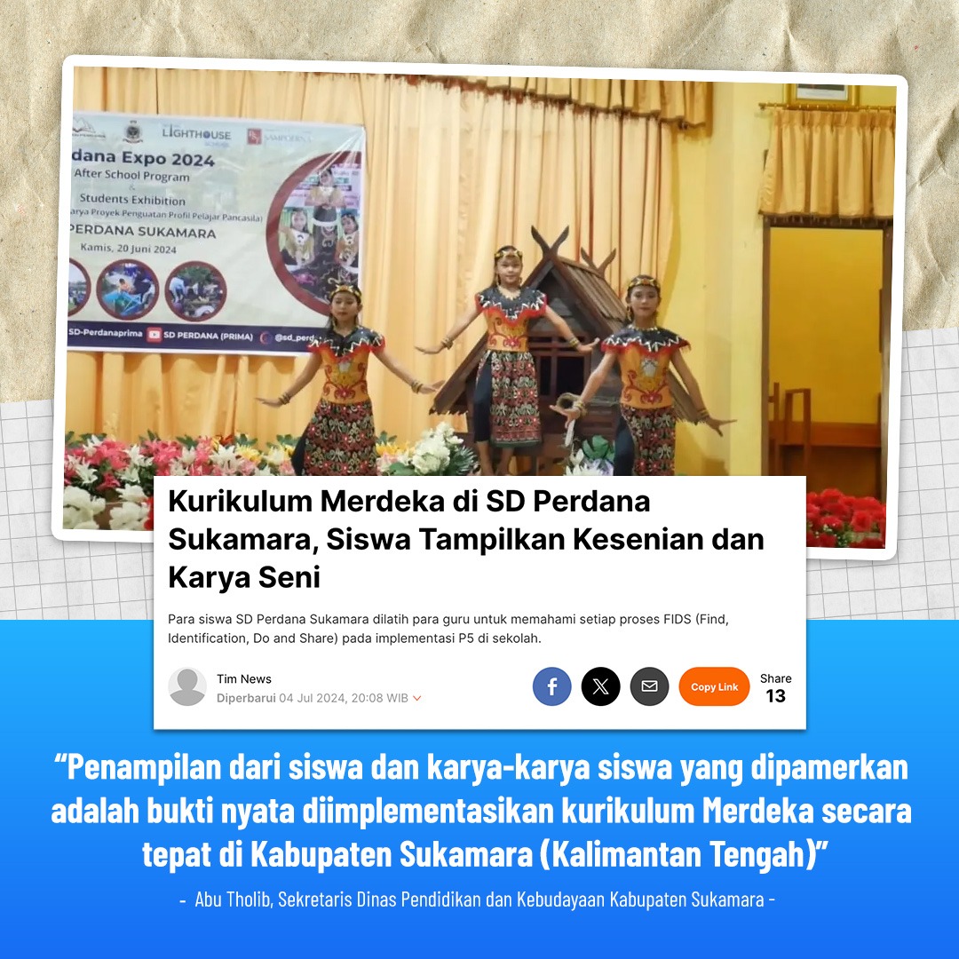 Kurikulum Merdeka di SD Perdana Sukamara, siswa tampilkan kesenian dan karya seni, ini bukti berhasilnya kurikulum Merdeka untuk para siswa, mereka bisa belajar banyak dengan kemampuan yang dimiliki oleh para siswa itu sendiri. 
Kurikulum Merdeka 
Transformasi Pendidikan