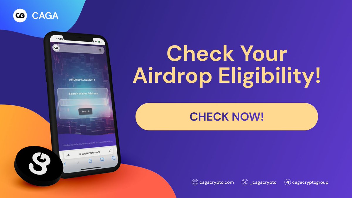 🚀 Exciting news, CAGA community! Our airdrop eligibility checker is now LIVE! 🎉

🔍 Check your eligibility in seconds:
1. Visit cagacrypto.com/airdrop-campai…
2. Enter your wallet address (no connection required)
3. Instantly see if you're eligible!

⚠️ Note: Results are subjected to