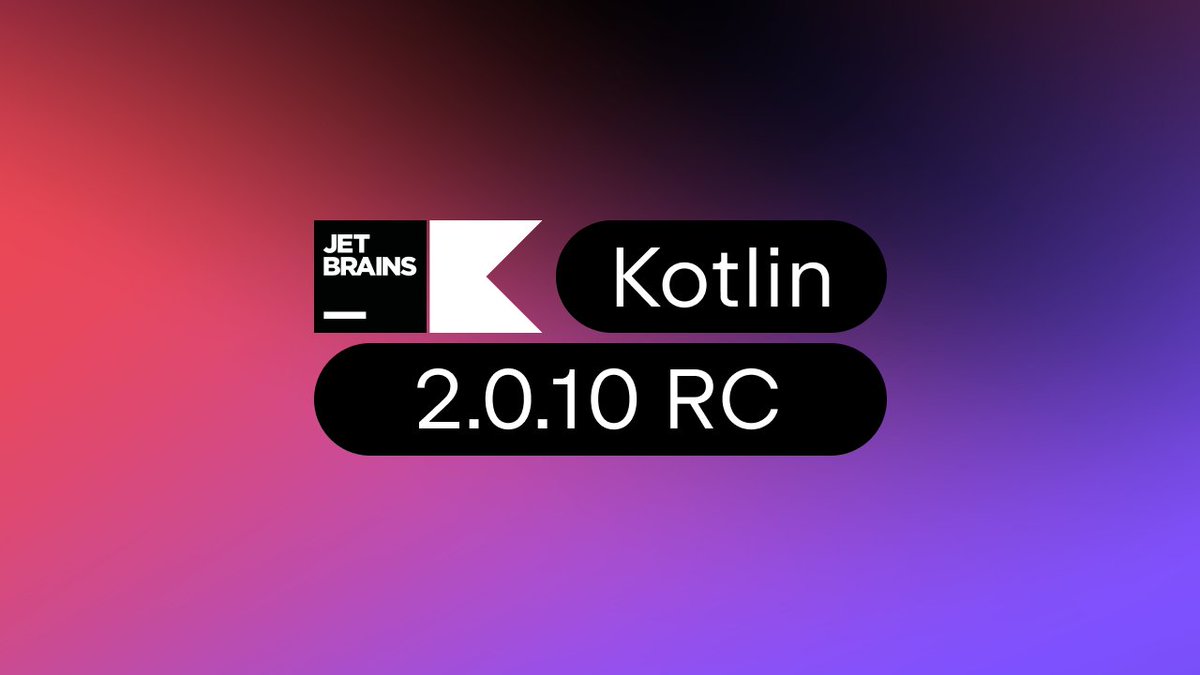📢 The Kotlin 2.0.10-RC release is out! 

This is a bug fix release for Kotlin 2.0.0. For more details, please refer to the changelog ➡️
github.com/JetBrains/kotl…