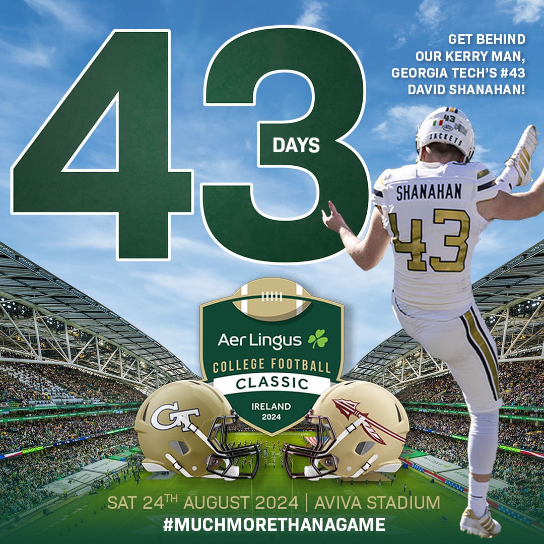 AVIVA Stadium (@avivastadium) on Twitter photo Today marks 43 Days to Go until the 2024 Aer Lingus College Football Classic kicks off! 🇮🇪 Join us in supporting current Irish Punter David Shanahan, who wears number #43 for <a href="/GeorgiaTechFB/">Georgia Tech Football</a> #MuchMoreThanAGame | #TouchdownDublin Today marks 43 Days to Go until the 2024 Aer Lingus College Football Classic kicks off! 🇮🇪 Join us in supporting current Irish Punter David Shanahan, who wears number #43 for <a href="/GeorgiaTechFB/">Georgia Tech Football</a> #MuchMoreThanAGame | #TouchdownDublin