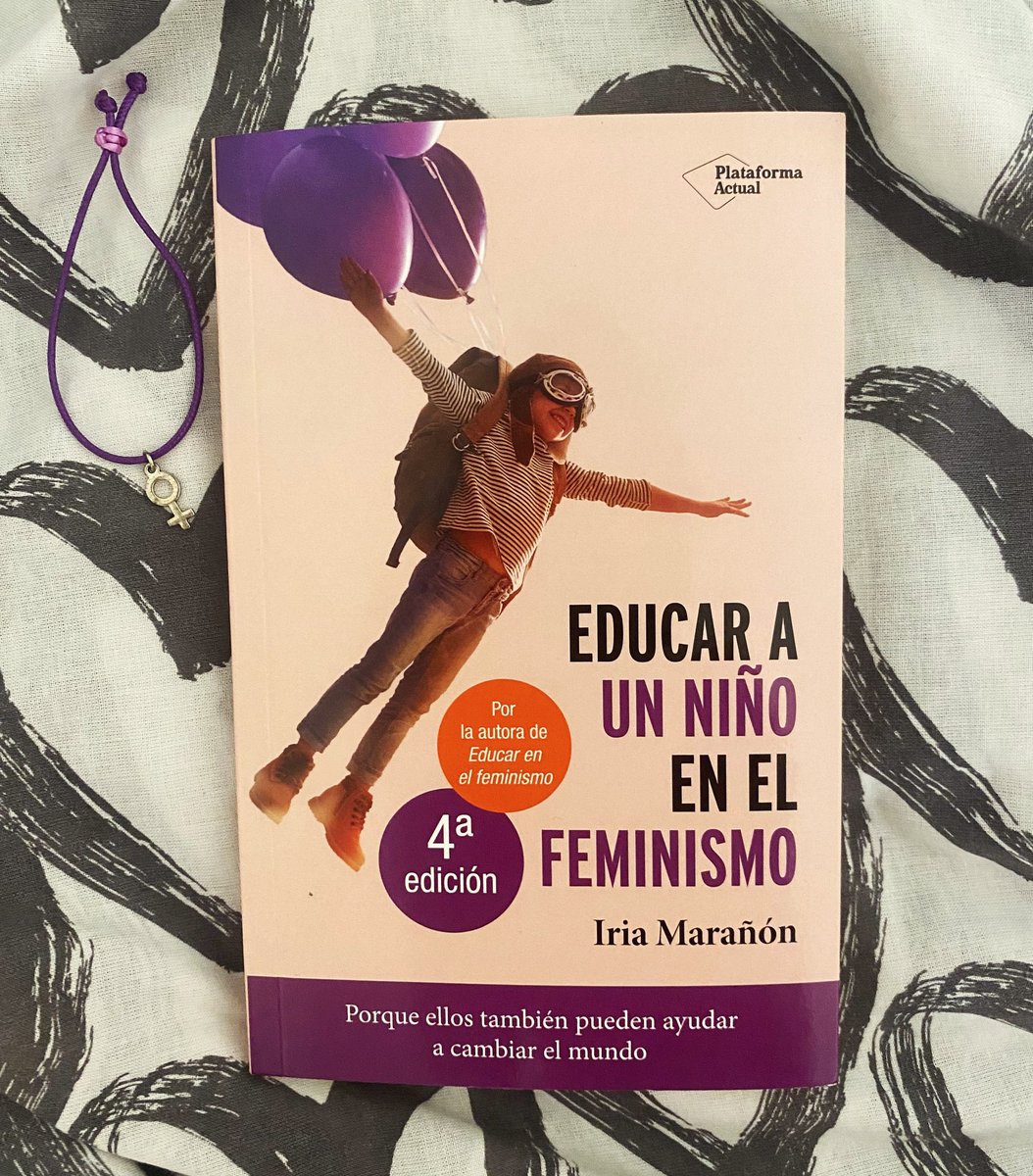 Educar a un niño en el feminismo - Iria Marañón 5⭐️ <a href="/iria_maranon/">Iria Marañón</a>  (4ta edición) Un manual espectacular para entender el sexismo y el patriarcado actual, muy sencillo de leer, incluye ejercicios prácticos, vocabulario amable, un imprescindible para madres y padres conscientes,