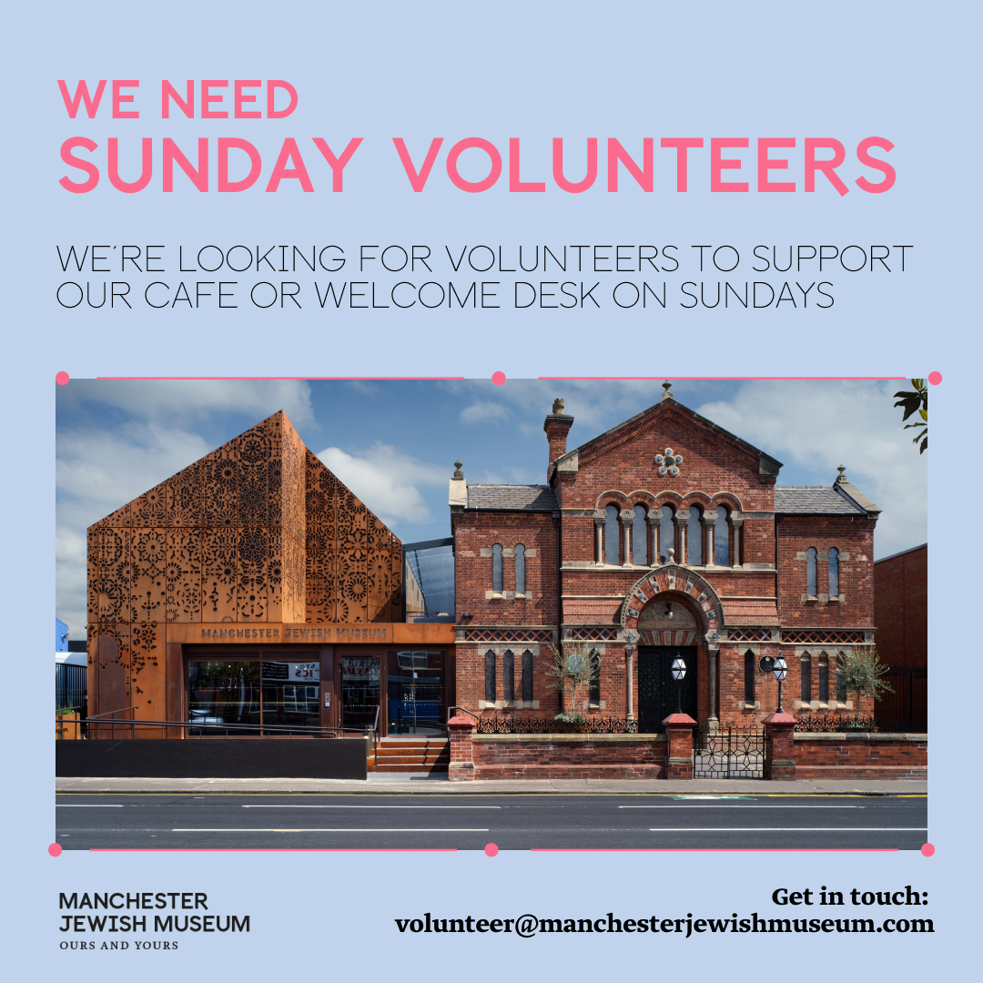 📣We need Sunday #Volunteers! Do you enjoy working as part of a team? Are you eager to learn about Jewish food &amp; culture? 

We're looking for Cafe Volunteers and Welcome Desk volunteers to support us on Sundays. To apply e-mail us at volunteer@manchesterjewishmuseum.com